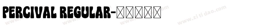 Percival Regular字体转换